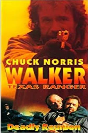 Walker Texas ranger: riunione mortale's Poster