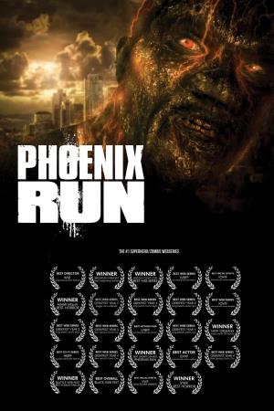 Phoenix Run Home's Poster