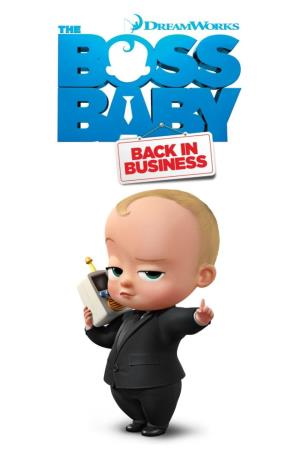 Boss Baby: Back in Business's Poster