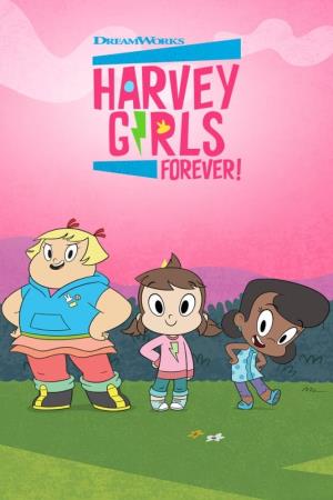 Harvey Girls Forever!'s Poster