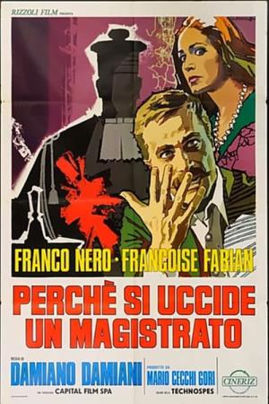 Perche' si uccide un magistrato's Poster