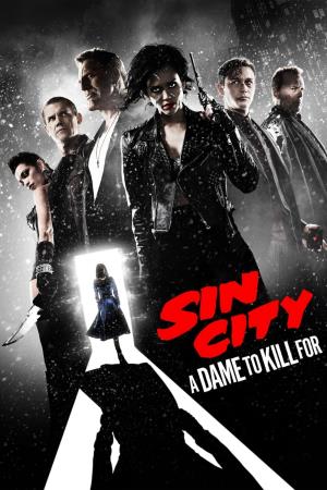 Sin city - una donna per cui uccidere's Poster