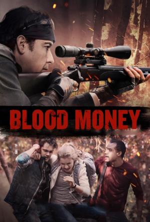 Blood Money - A qualsiasi costo's Poster