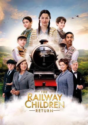 The Railway Children Return's Poster