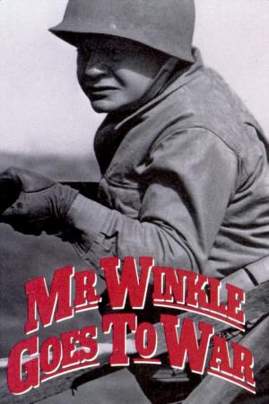 Mr. Winkle Goes To War's Poster