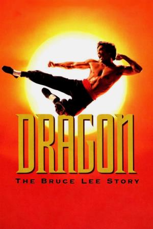 Dragon - La storia di Bruce Lee's Poster