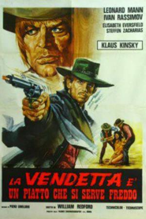 La vendetta e' un piatto che si serve...'s Poster