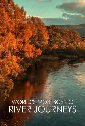 World's Most Scenic River Journeys's Poster