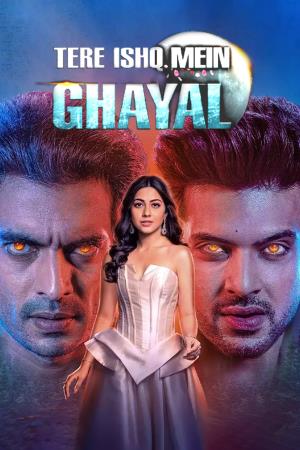 Tere Ishq Mein Ghayal's Poster