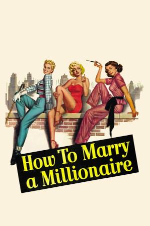 Come sposare un milionario's Poster