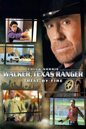Walker, Texas Ranger: Processo infuocato's Poster