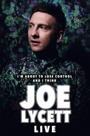 Joe Lycett: I'm About to Lose...'s Poster