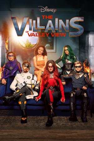 The Villains Of Valley View's Poster