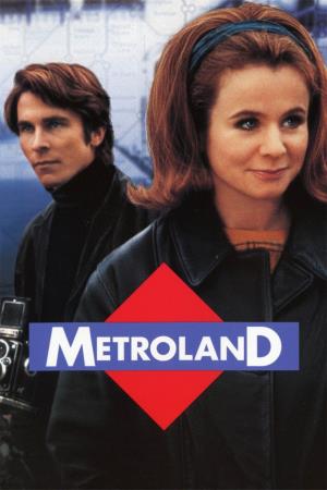 Metroland's Poster