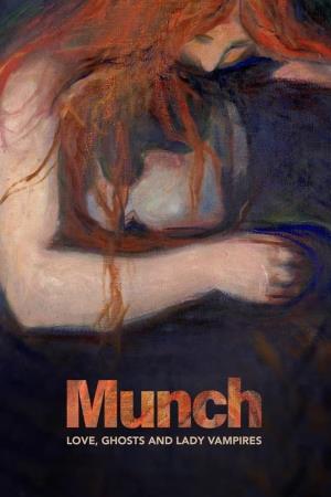 Munch - Amori, fantasmi e donne vampiro's Poster