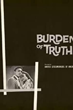 Burden of Truth's Poster