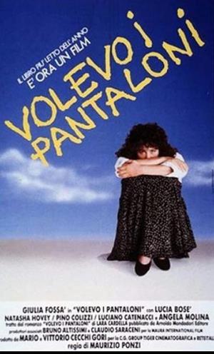 Volevo i pantaloni's Poster