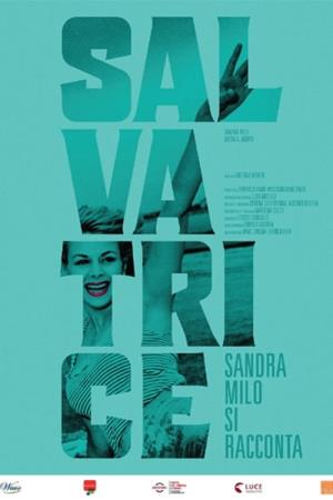 Salvatrice - Sandra Milo si racconta's Poster