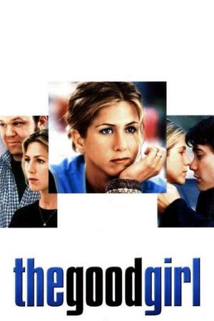 The Good Girl's Poster