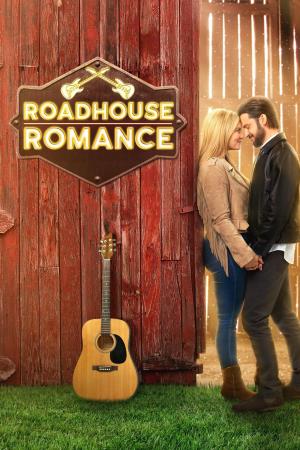 Roadhouse Romance's Poster
