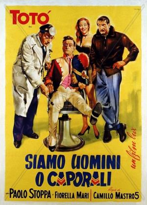 Siamo uomini o caporali?'s Poster