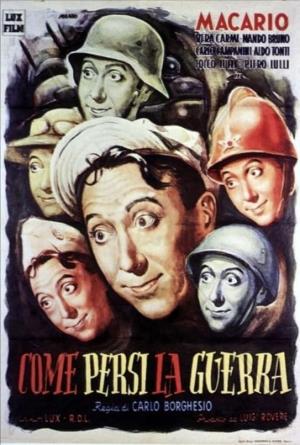 Come persi la guerra's Poster