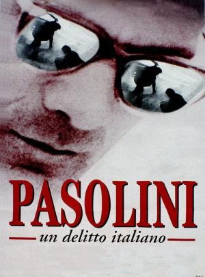Pasolini - Un delitto italiano's Poster