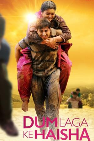 Dum Laga Ke Haisha's Poster