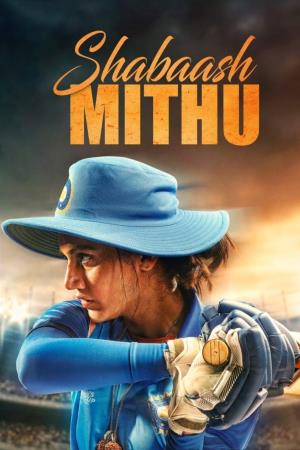 Shabaash Mithu: The Unheard Story Of Women In Blue's Poster