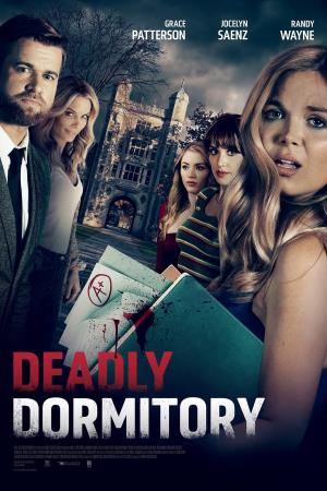Deadly Dormitory's Poster