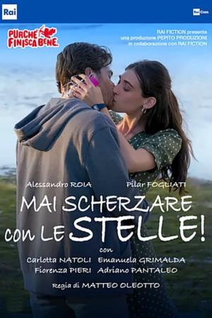 Mai scherzare con le stelle!'s Poster