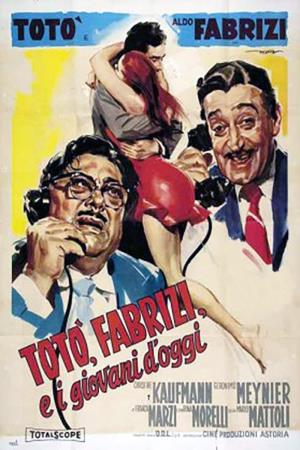 Toto', Fabrizi e i giovani d'oggi's Poster