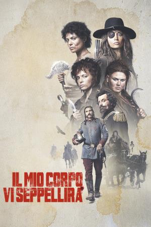 Il mio corpo vi seppellira''s Poster
