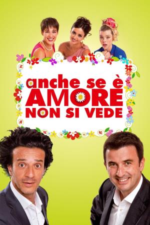 Anche se e' amore non si vede's Poster