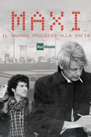 Maxi - Il grande processo alla Mafia's Poster