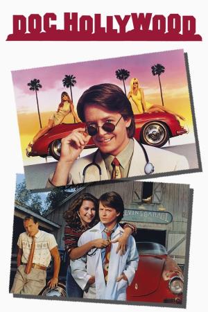 Doc Hollywood - Dottore in carriera's Poster