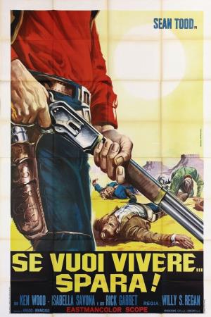 Se vuoi vivere... spara!'s Poster