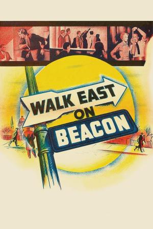 Walk East On Beacon's Poster