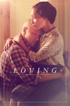 Loving - L'amore deve nascere libero's Poster