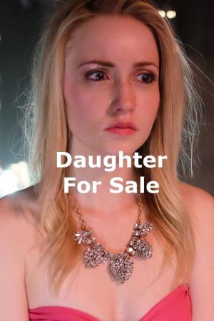 Una figlia in vendita's Poster