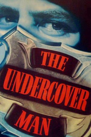 The Undercover Man's Poster