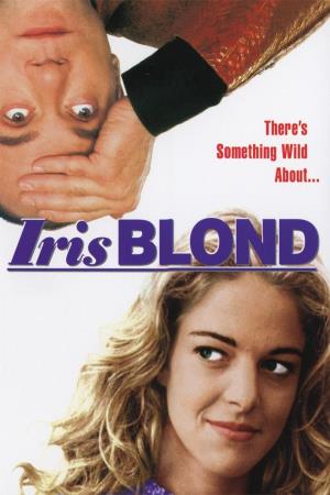 Sono pazzo di Iris Blond's Poster