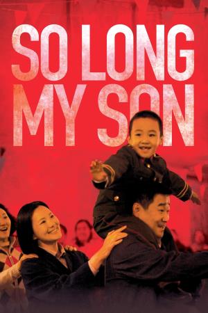 So Long My Son's Poster
