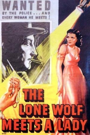 The Lone Wolf Meets a Lady's Poster
