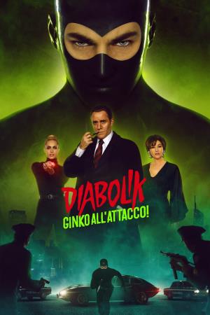 Diabolik - Ginko all'attacco!'s Poster