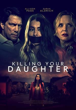 Killing Your Daughter's Poster