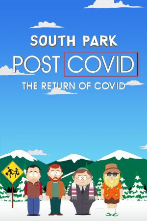 South Park: Post Covid - The Return of Covid's Poster