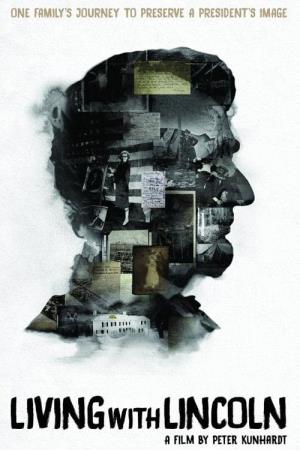 Living with Lincoln's Poster