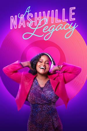 A Nashville Legacy's Poster