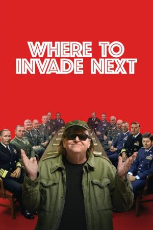 Where To Invade Next's Poster